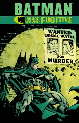 Batman Bruce Wayne Fugitive TP new ed.